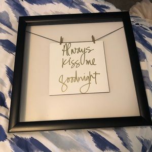 Wall sign “Always kiss me goodnight”